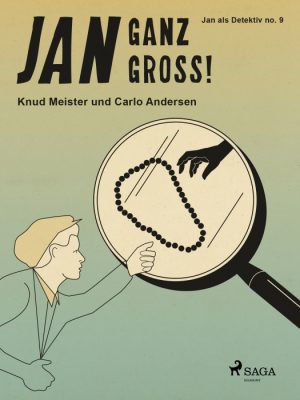 Jan ganz groÃ! (E-bog)